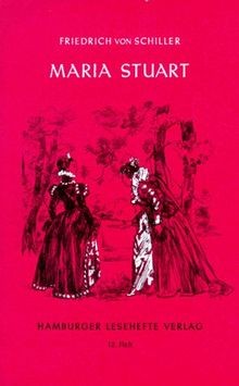 Maria stuart ein trauerspiel - maria, stuart:
