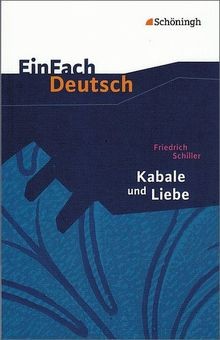 Kabale und liebe ein - und, liebe: